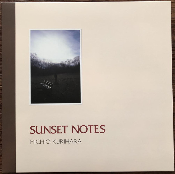 Michio Kurihara - Sunset Notes (2018)