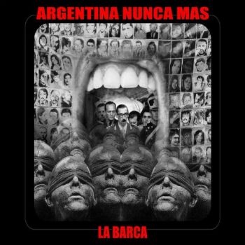 La Barca - Argentina Nunca Mas (2018) Album Info