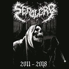 Sepolcro - 2011 - 2018 (2018) Album Info
