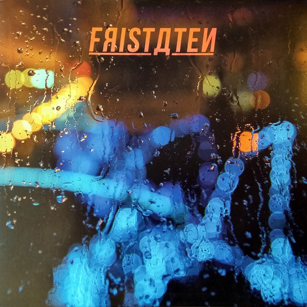 Fristaten - Fristaten (2018)