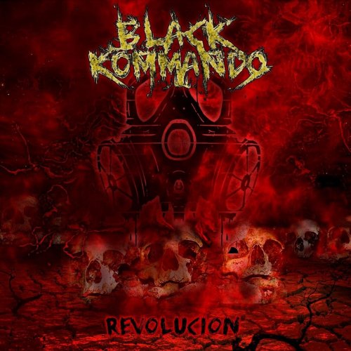 Black Kommando - Revolucion (2018) Album Info