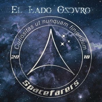 El Lado Oscuro - Spacefarers (2018) Album Info