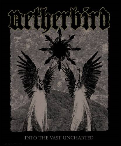Netherbird - Into The Vast Uncharted (2018)