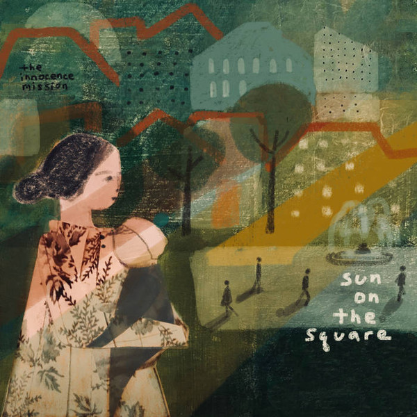 The Innocence Mission - Sun On The Square (2018) Album Info
