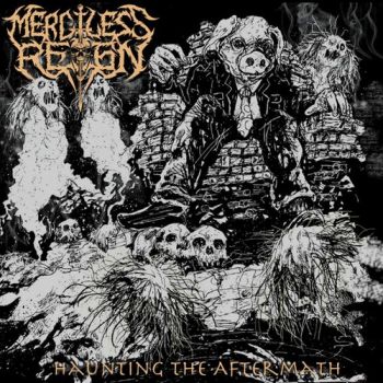 Merciless Reign - Haunting The Aftermath (2018) Album Info