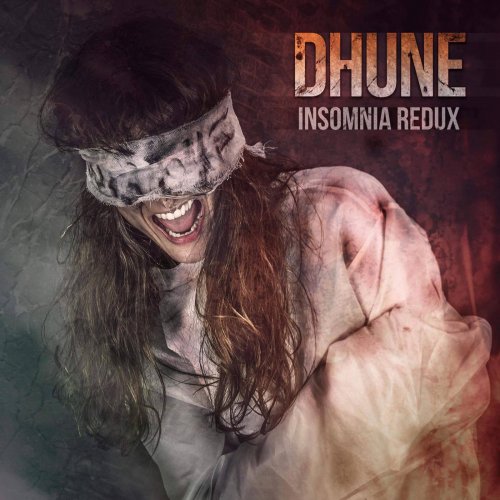 Dhune - Insomnia Redux (2018)