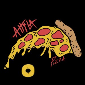 Attila - Pizza [Single] (2018)