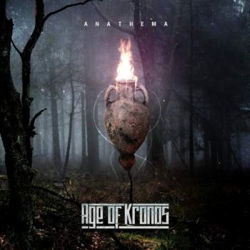 Age of Kronos - Anathema (2018) Album Info