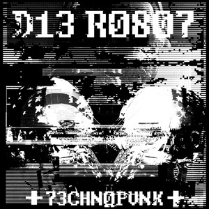 Die Robot - Technopunk (2018)