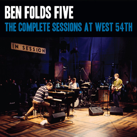Ben Folds Five - The Complete Sessions At West 54th (2018) Album Info