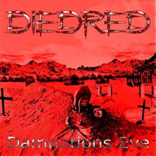 Diedred - Damnation's Eve (2018)