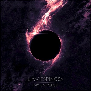 Liam Espinosa - My Universe (2018) Album Info