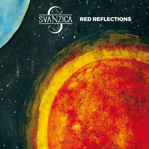 Svanzica - Red Reflections (2018) Album Info