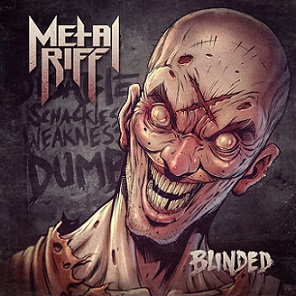 Metalriff - Blinded (2018) Album Info