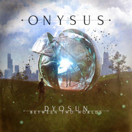 Onysus - Dyosun - Between Two Worlds (2018)