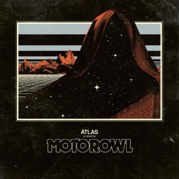 Motorowl - Atlas (2018)
