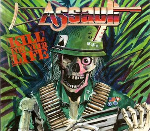 Assault - Kill for Your Life (2018) Album Info