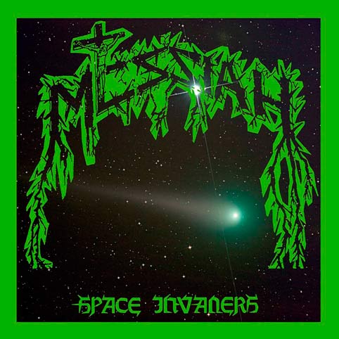 Messiah - Space Invaders (2018) Album Info