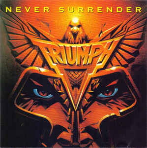 Triumph - Never Surrender (2018)
