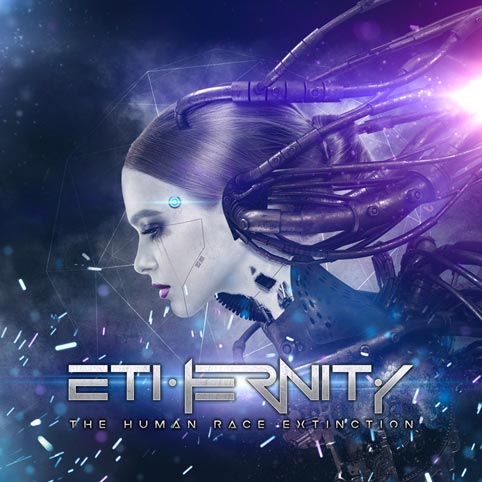 Ethernity - The Human Race Extinction (2018) Album Info