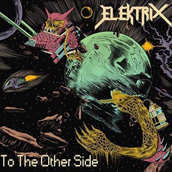Elektrix - To The Other Side (2018) Album Info