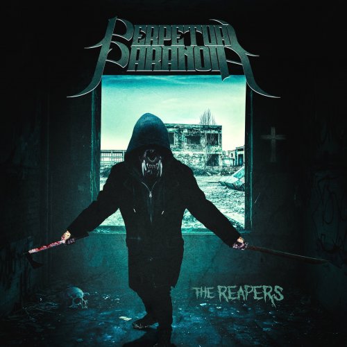 Perpetual Paranoia - The Reapers (2018) Album Info