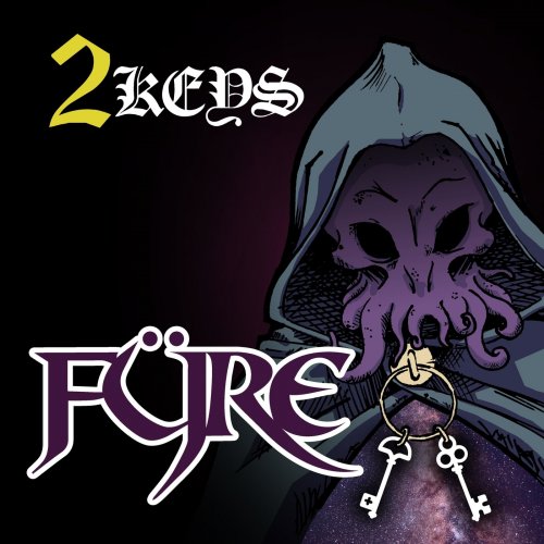 Fyre - 2 Keys (2018) Album Info