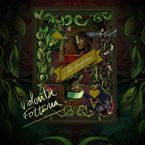 Alectrofobia - Violenta Fortuna (2018) Album Info