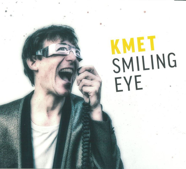 Florian Kmet - Smiling Eye (2018) Album Info