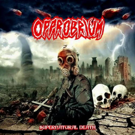 Opprobrium - Supernatural Death (2018)
