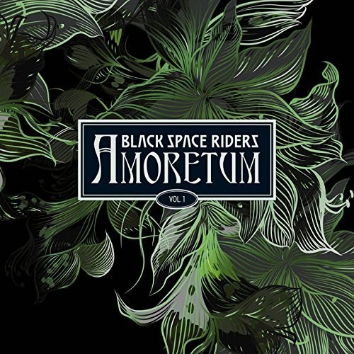 Black Space Riders - Amoretum Vol. 1 (2018) Album Info