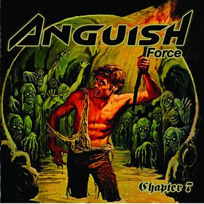 Anguish Force - Chapter 7 (2018) Album Info