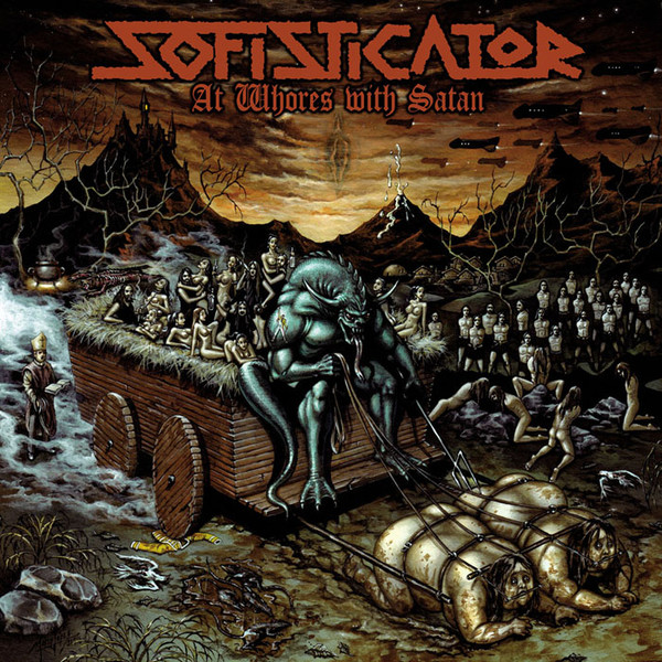 Sofisticator - At Whores with Satan (2018) Album Info
