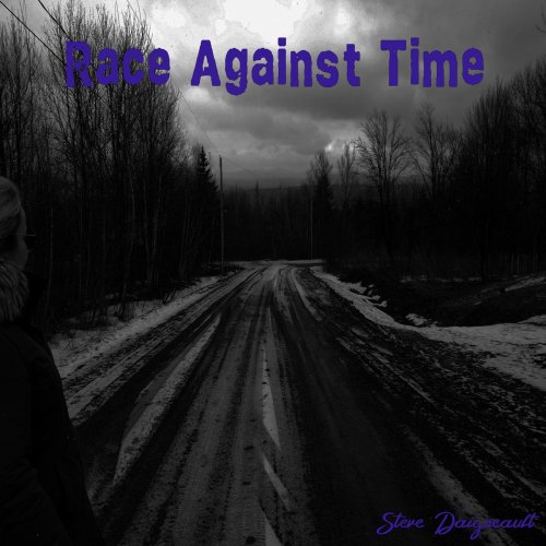 Steve Daigneault - Race Against Time (2018) Album Info