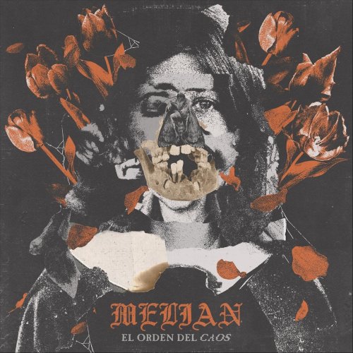 Melian - El Orden Del Caos (2018)