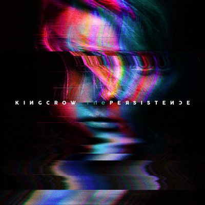 Kingcrow - The Persistence (2018)