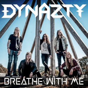 Dynazty - Breathe With Me [Single] (2018) Album Info