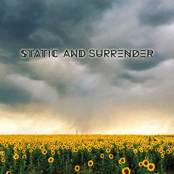 Static And Surrender - Static And Surrender (2018)