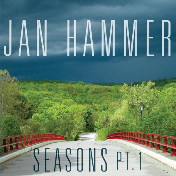 Jan Hammer - Seasons Pt. 1 (2018) Album Info