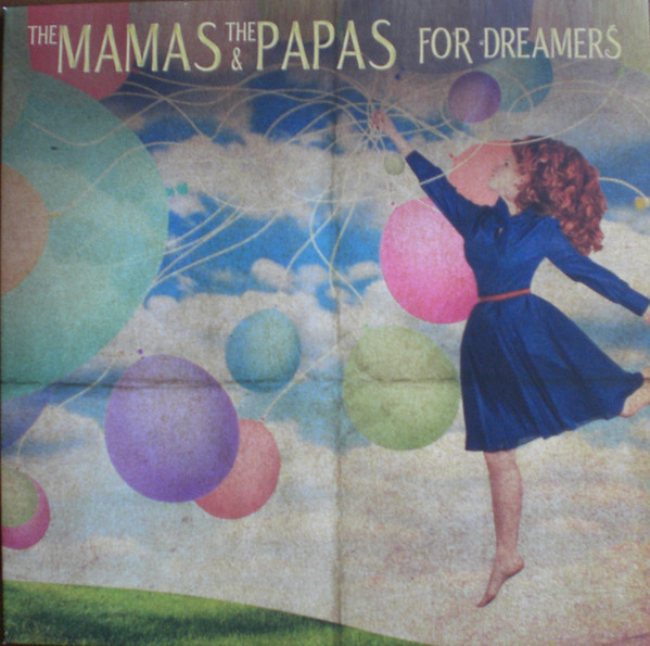 The Mamas & The Papas - For Dreamers (2018) Album Info