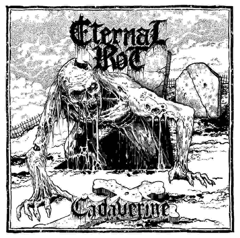 Eternal Rot - Cadaverine (2018) Album Info