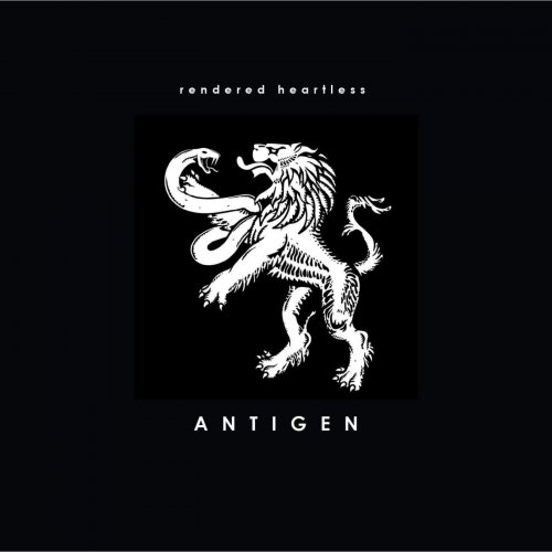 Rendered Heartless - Antigen (2018) Album Info