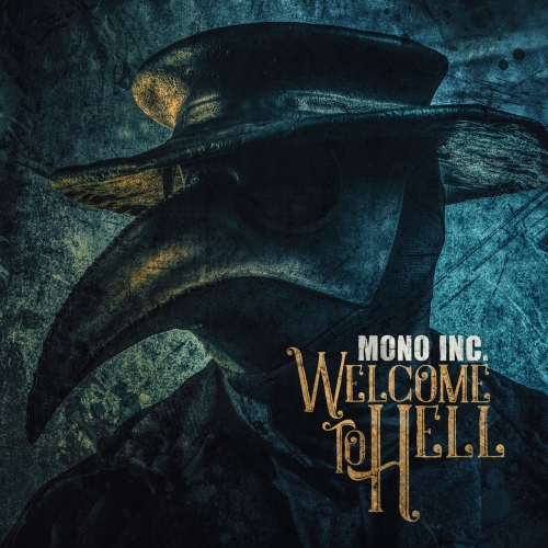 MONO INC. - Welcome to Hell (2018) Album Info
