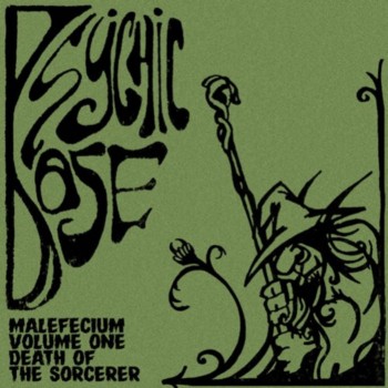 Psychic Dose - Malefecium Volume 1: Death of the Sorcerer (2018) Album Info