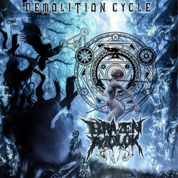 Brazen Molok - Demolition Cycle (2018) Album Info