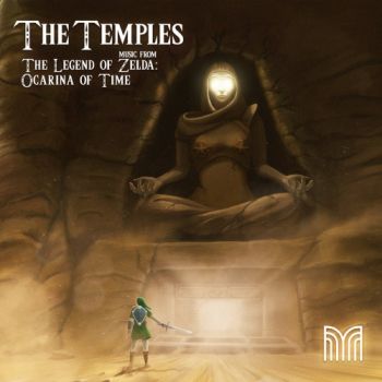 Ro Panuganti - The Temples (Music From The Legend Of Zelda: Ocarina Of Time) (2018)