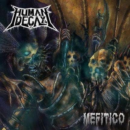 Human Decay - Mefitico (2018) Album Info