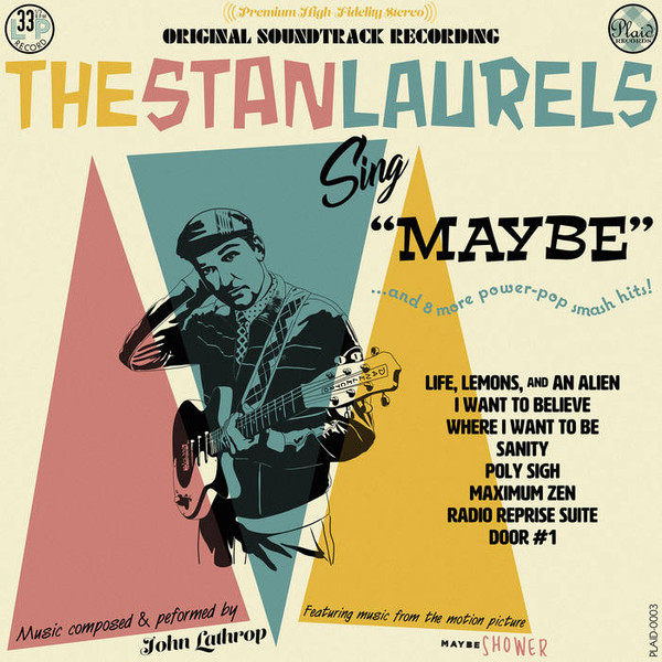 The Stan Laurels - Maybe (2018) Album Info