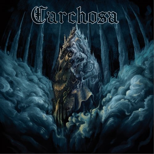 Carchosa - Carchosa (2018) Album Info