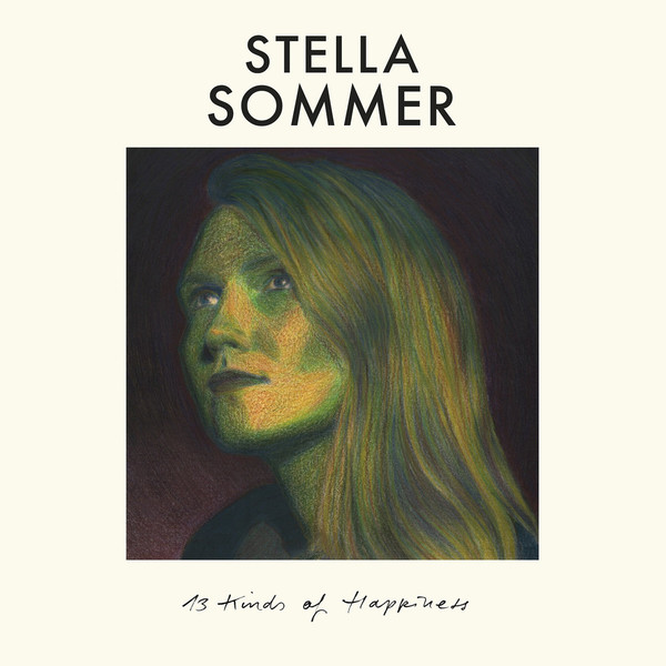 Stella Sommer - 13 Kinds of Happiness (2018) Album Info